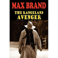 The Rangeland Avenger
