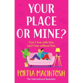 Your Place or Mine?