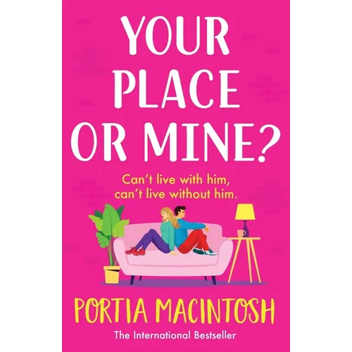 Your Place or Mine?
