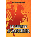 Le Morte D'Arthur