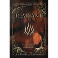 Remnant: The Palimar Saga: Book One