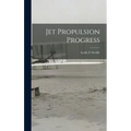 Jet Propulsion Progress