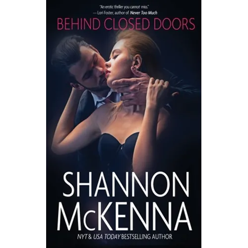 Behind Closed Doors