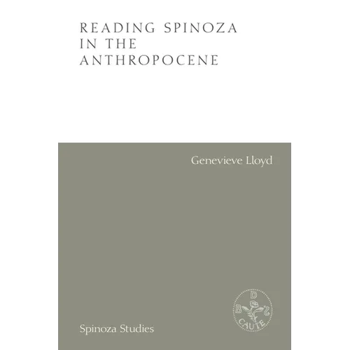 Reading Spinoza in the Anthropocene