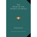 The Book of the Secrets of Enoch