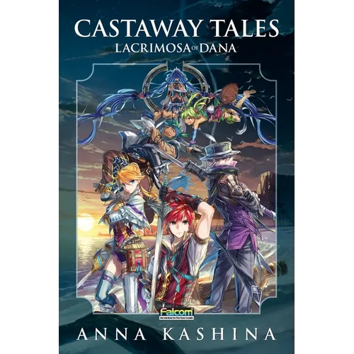 Lacrimosa of Dana: Castaway Tales