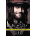 Play On: Now, Then, and Fleetwood Mac: The Autobiography