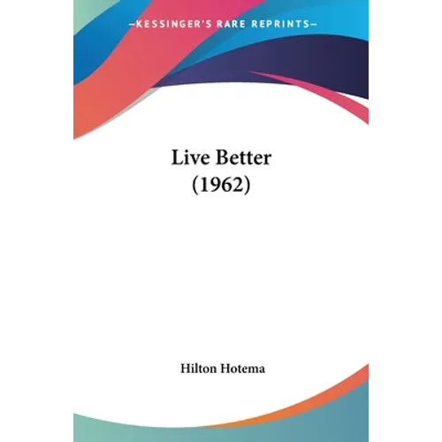 Live Better (1962)