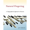 Natural Fingering: A Topographical Approach to Pianism