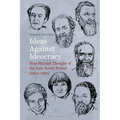 Ideas Against Ideocracy: Non-Marxist Thought of the Late Soviet Period (1953-1991)