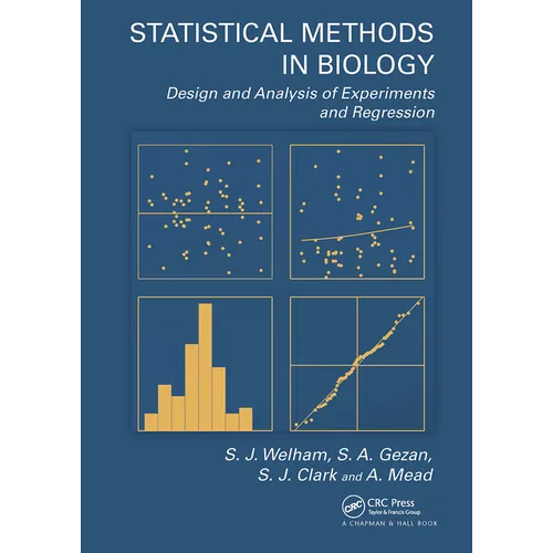 Statistical Methods in Biology: Design and Analysis of Experiments and Regression
