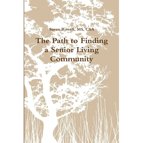 The Path to Finding a Senior Living Community