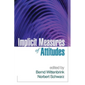 Implicit Measures of Attitudes