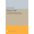 Ulysses' Sail: An Ethnographic Odyssey of Power, Knowledge, and Geographical Distance