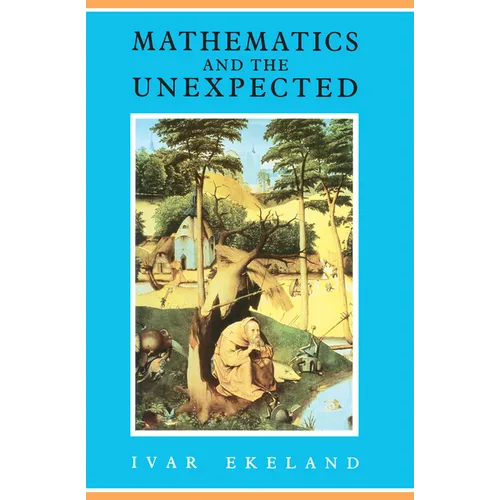 Mathematics and the Unexpected