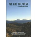 We are the West: A Colorado Anthology