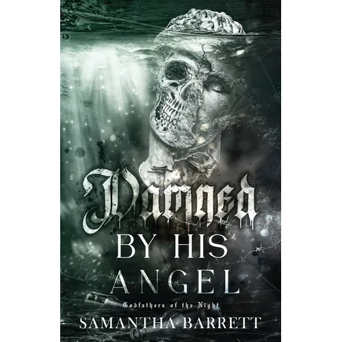 Damned By His Angel