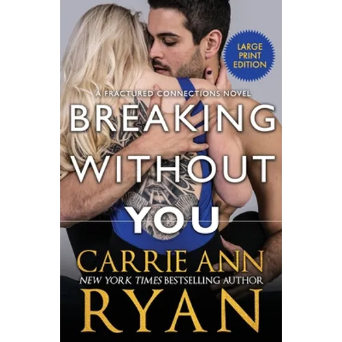 Breaking Without You