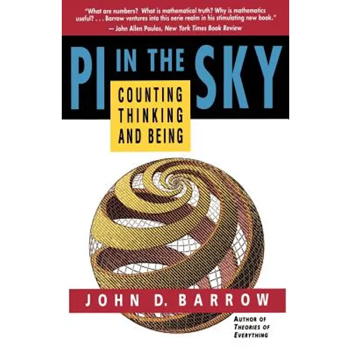 Pi in the Sky: Counting, Thinking, and Being