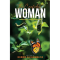 The Confident Woman: Embracing Transformation