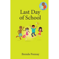 Last Day of School