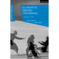 Collaborative Embodied Performance