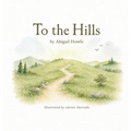To the Hills