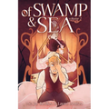 Of Swamp & Sea Volume 2