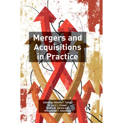 Mergers and Acquisitions in Practice