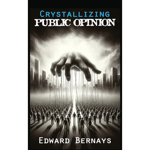Crystallizing Public Opinion