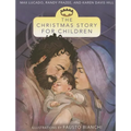 The Christmas Story for Children