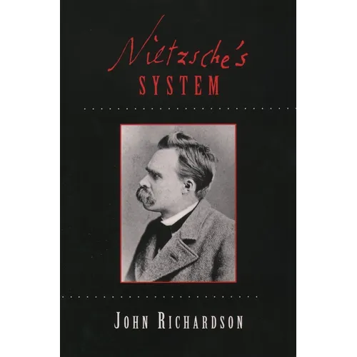Nietzsche's System