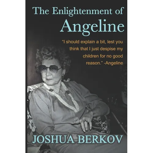 The Enlightenment of Angeline