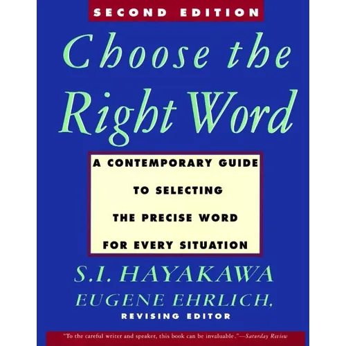 Choose the Right Word: Second Edition
