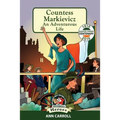 Countess Markievicz: An Adventurous Life