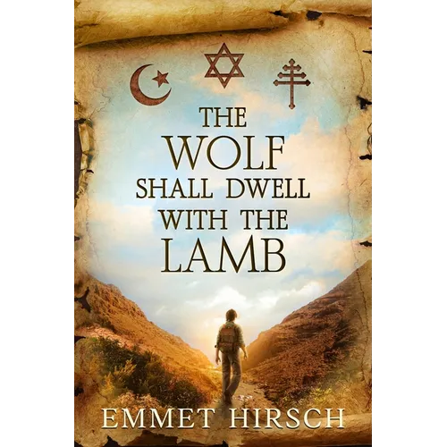 The Wolf Shall Dwell with the Lamb