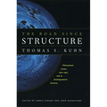 The Road Since Structure: Philosophical Essays, 1970-1993, with an Autobiographical Interview