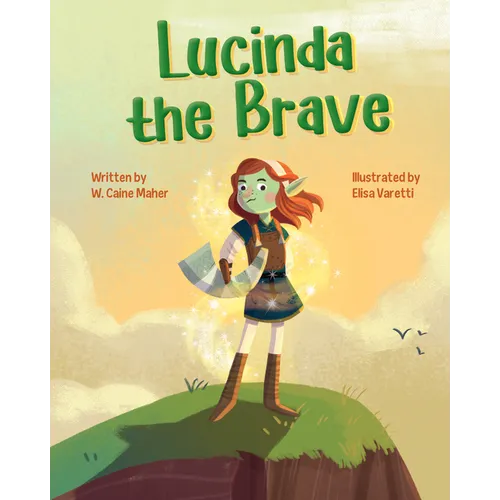 Lucinda the Brave