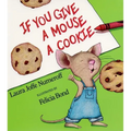 If You Give a Mouse a Cookie Big Book