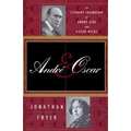 Andre and Oscar: The Literary Friendship of Andre Gide and Oscar Wilde