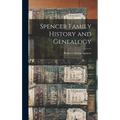 Spencer Family History and Genealogy