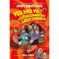 You and Me and the Land of Lost Things