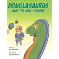 Douglasaurus and the New Student