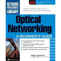 Optical Networking: A Beginner's Guide
