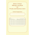 Motor Vehicle Mileage Book for Private and Business Users