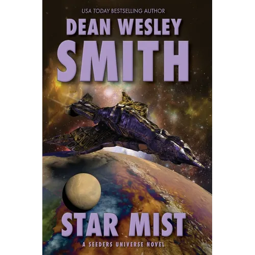 Star Mist: A Seeders Universe Novel
