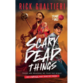 Scary Dead Things