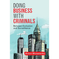 Doing Business with Criminals