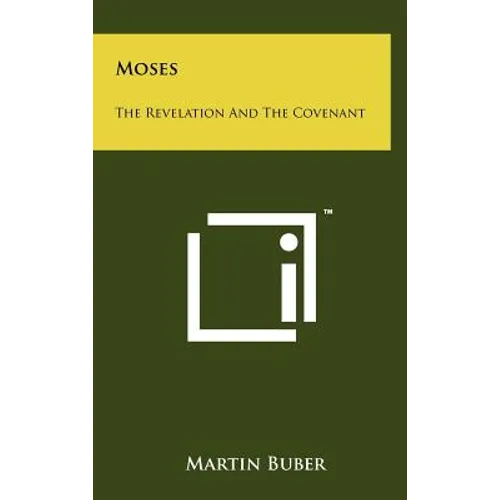 Moses: The Revelation And The Covenant