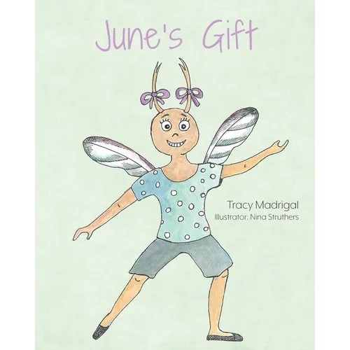 June's Gift
